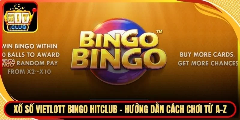 xổ số vietlott Bingo Hitclub